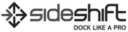 SIDESHIFT DOCK LIKE A PRO trademark