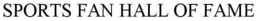 SPORTS FAN HALL OF FAME trademark
