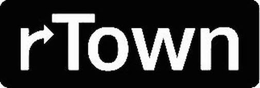 RTOWN trademark