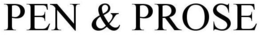 PEN & PROSE trademark