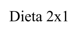 DIETA 2X1 trademark