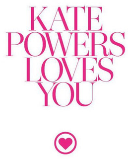 KATE POWERS LOVES YOU trademark