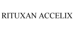 RITUXAN ACCELIX trademark