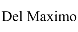 DEL MAXIMO trademark