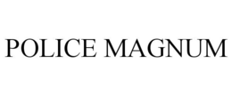 POLICE MAGNUM trademark