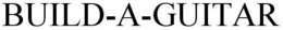 BUILD-A-GUITAR trademark