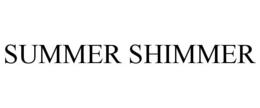 SUMMER SHIMMER trademark
