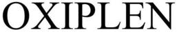 OXIPLEN trademark
