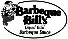 BARBEQUE BILL'S LIQUID GOLD BARBEQUE SAUCE trademark