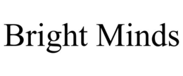 BRIGHT MINDS trademark