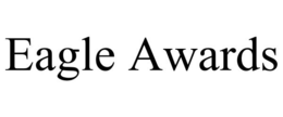 EAGLE AWARDS trademark