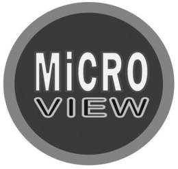 MICRO VIEW trademark