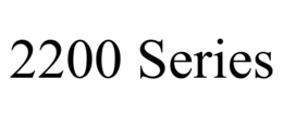 2200 SERIES trademark