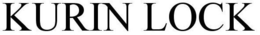KURIN LOCK trademark