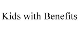 KIDS WITH BENEFITS trademark