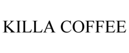 KILLA COFFEE trademark