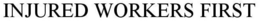 INJURED WORKERS FIRST trademark