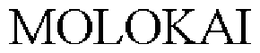 MOLOKAI trademark