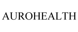 AUROHEALTH trademark