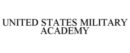 UNITED STATES MILITARY ACADEMY trademark