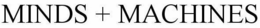 MINDS + MACHINES trademark
