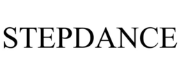 STEPDANCE trademark
