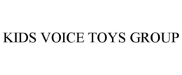 KIDS VOICE TOYS GROUP trademark