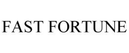 FAST FORTUNE trademark