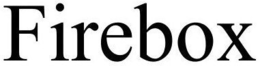 FIREBOX trademark