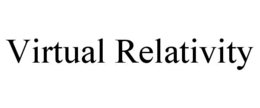 VIRTUAL RELATIVITY trademark