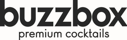 BUZZBOX PREMIUM COCKTAILS trademark