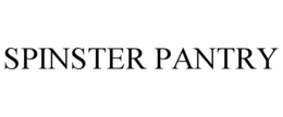 SPINSTER PANTRY trademark