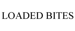 LOADED BITES trademark