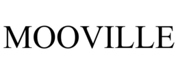 MOOVILLE trademark