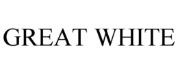 GREAT WHITE trademark