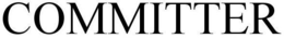 COMMITTER trademark