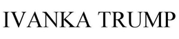 IVANKA TRUMP trademark
