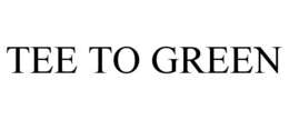 TEE TO GREEN trademark