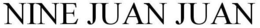 NINE JUAN JUAN trademark