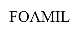 FOAMIL trademark