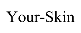 YOUR-SKIN trademark
