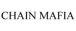 CHAIN MAFIA trademark