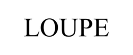 LOUPE trademark