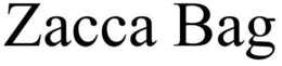 ZACCA BAG trademark
