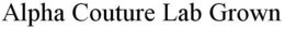 ALPHA COUTURE LAB GROWN trademark