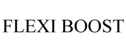 FLEXI BOOST trademark