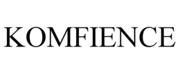 KOMFIENCE trademark