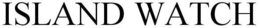 ISLAND WATCH trademark