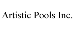 ARTISTIC POOLS INC. trademark