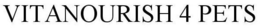 VITANOURISH 4 PETS trademark